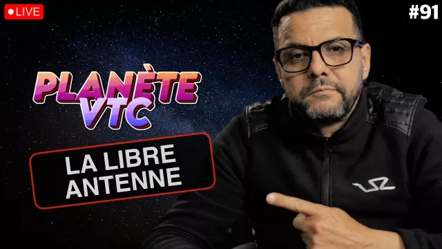 Libre antenne Planète VTC ép.91